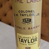 Colonel E.H. Taylor Single Barrel