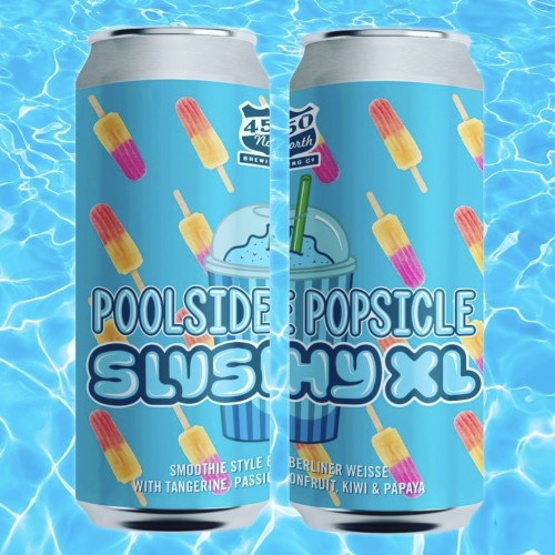 450 North Slushy Xl Poolside Popsicle Last Can Mybeercollectibles