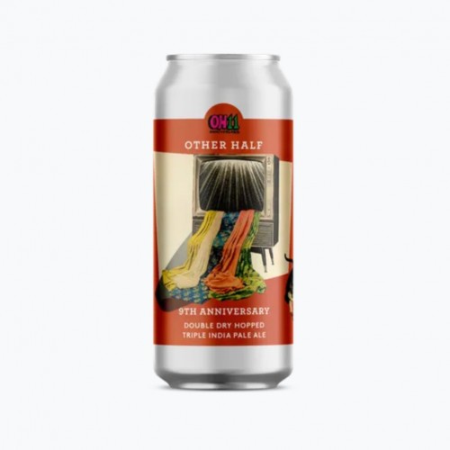 OTHER HALF 11TH ANNIVERSARY - 9TH ANNIVERSARY IMPERIAL IPA 10%