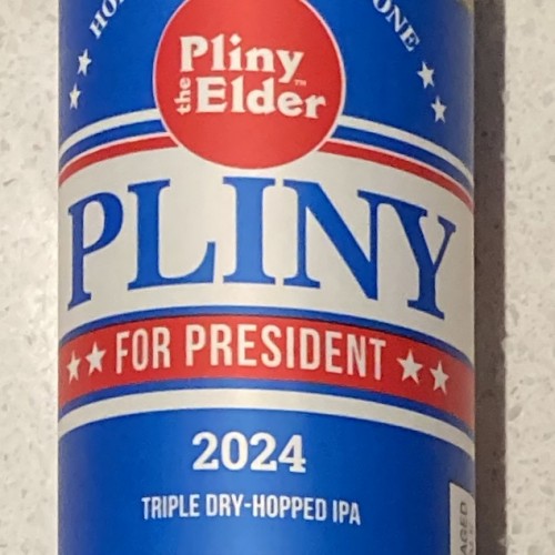 2 CANS OF FRESH PLINY FOR PRESIDENT