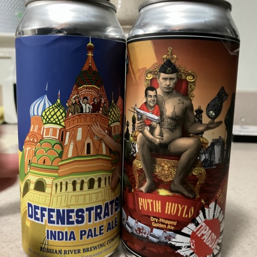 Russian River Putin Huylo & Defenestration