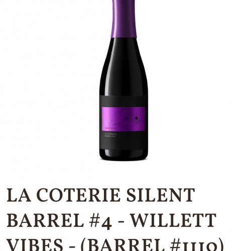 Side Project #4 - WILLETT VIBES - (BARREL #IIIO)