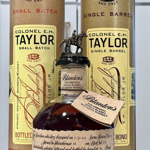 Blanton's , E.H Taylor Single Barrel , and Small Batch