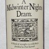 A midwinter nights dram act 10 scene 5