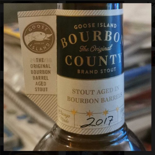 1 BOTTLE of GOOSE ISLAND Bourbon County BRAND STOUT ORIGINAL  2017