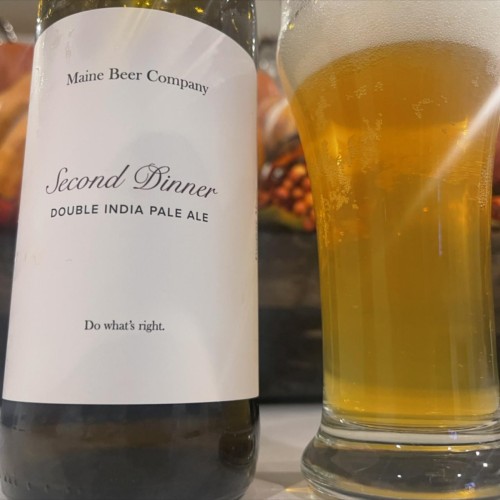 Maine Beer Company -- SECOND DINNER -- Oct 15th