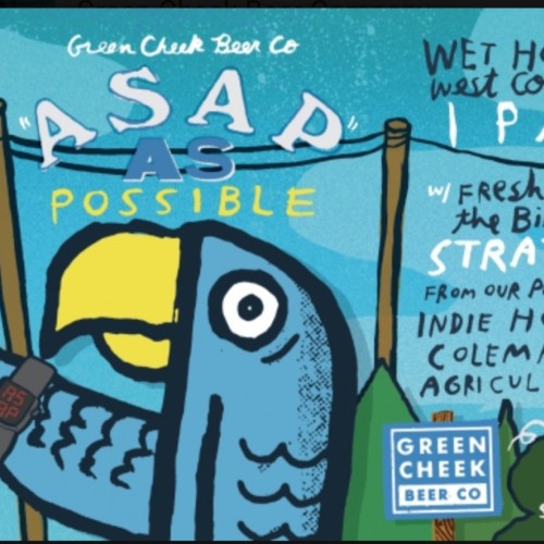 Green Cheek - Asap as Possible (2 cans)