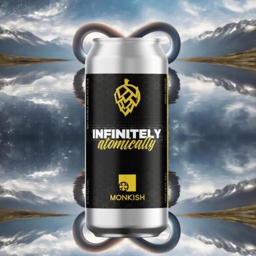 Monkish - Infinitely Atomically (2 cans)