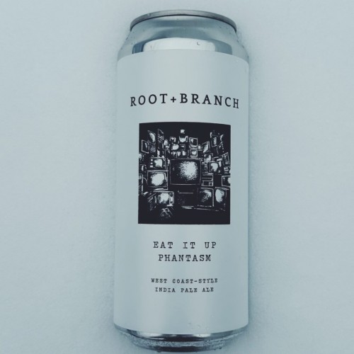 ROOT + BRANCH EAT IT UP PHANTASM IPA 7%